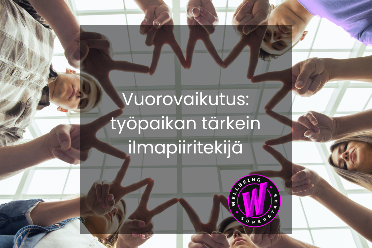 Vuorovaikutus:-työpaikan-tärkein-ilmapiiritekijä